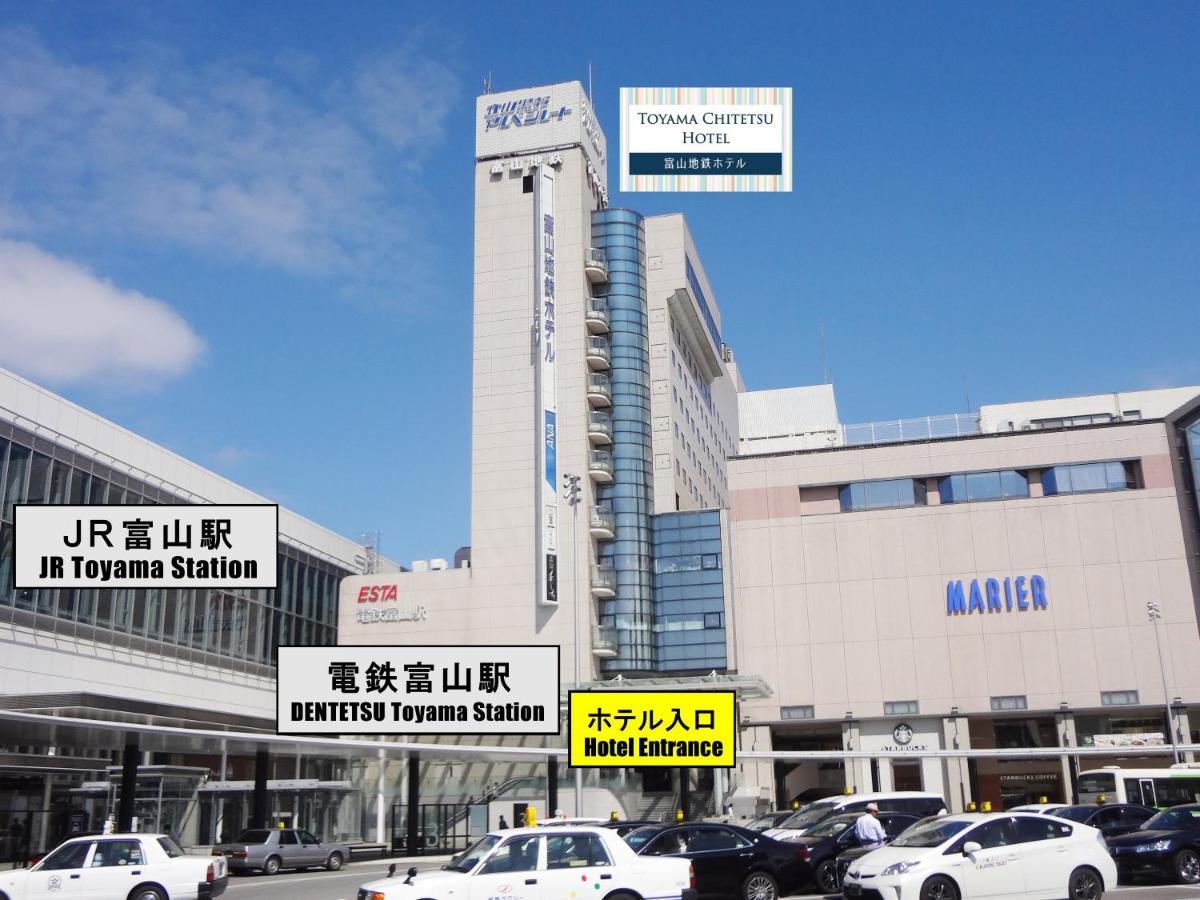 Toyama Chitetsu Hotel Eksteriør billede